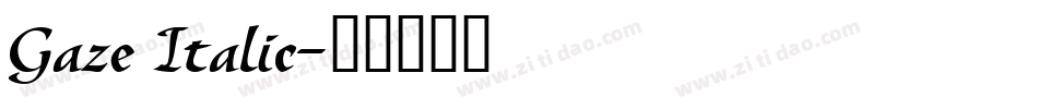Gaze Italic字体转换